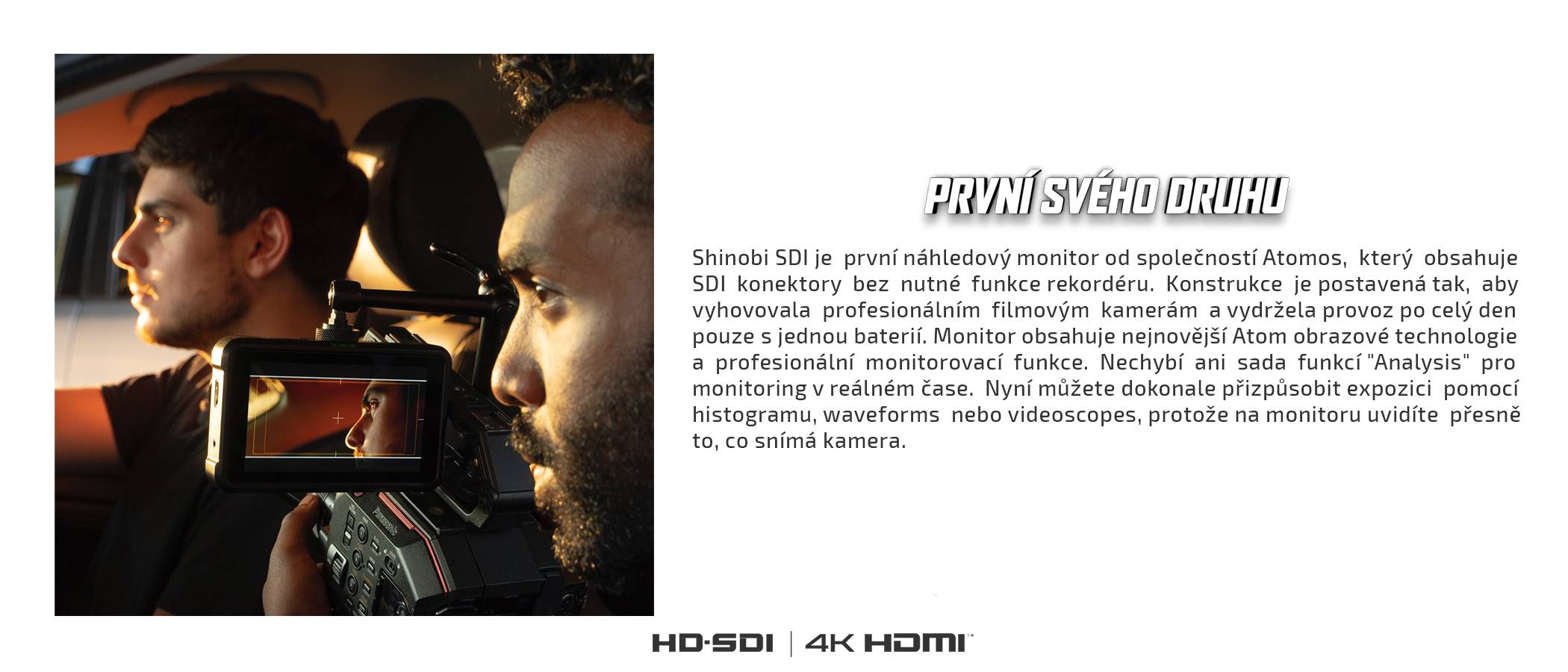 film-technika-atomos-shinobi-sdi-5-inc-první-svého-druhu